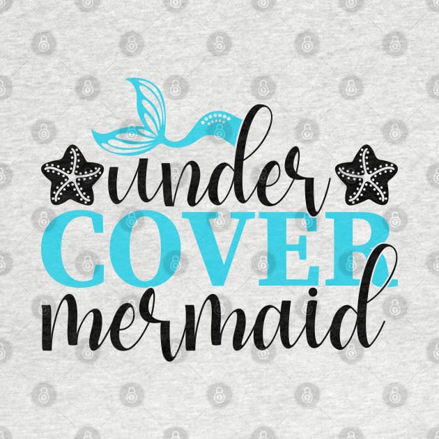 Under Cover Mermaid by MekiBuzz Graphics